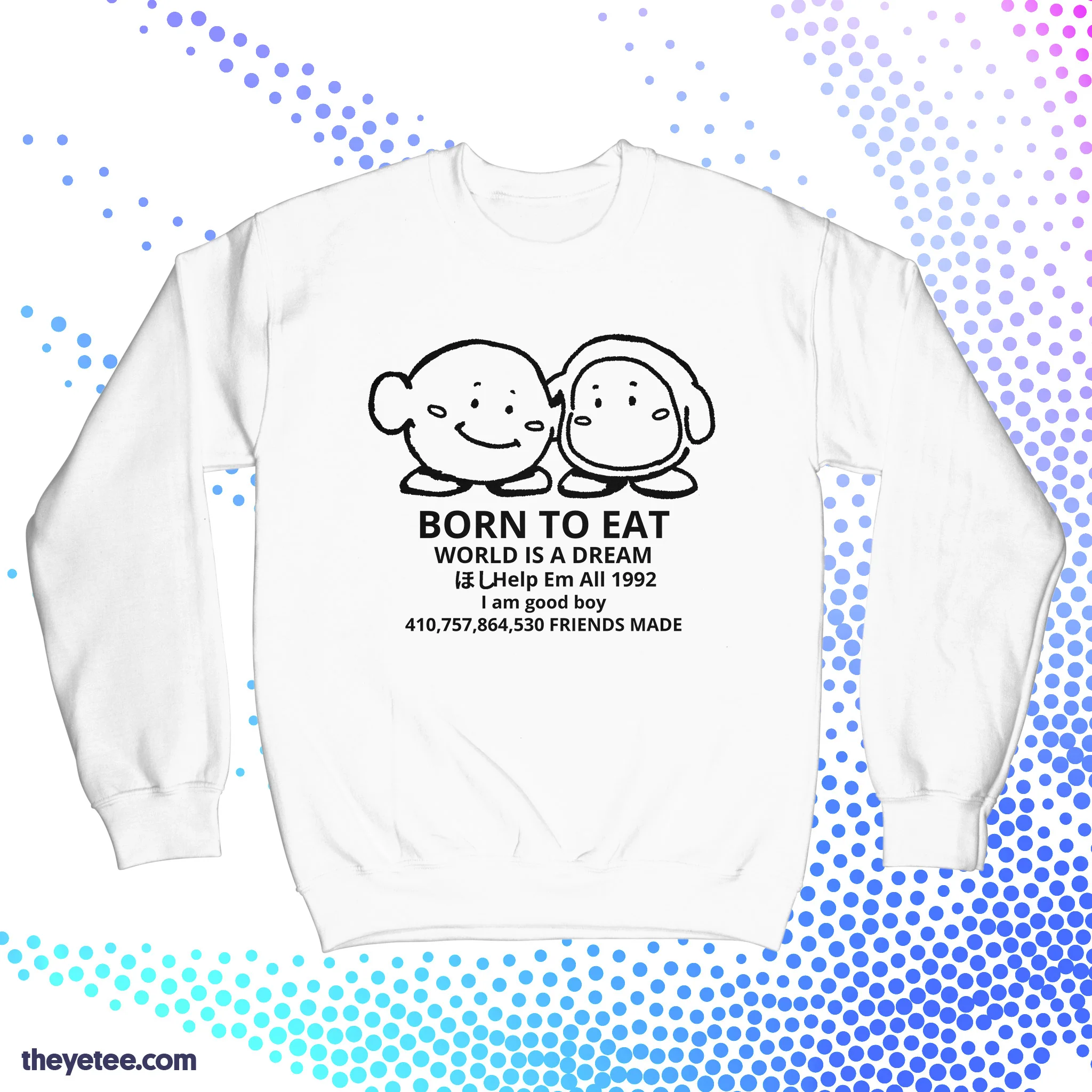 BORN TO EAT / WORLD IS A DREAM - Image 6