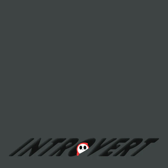 INTROVERT