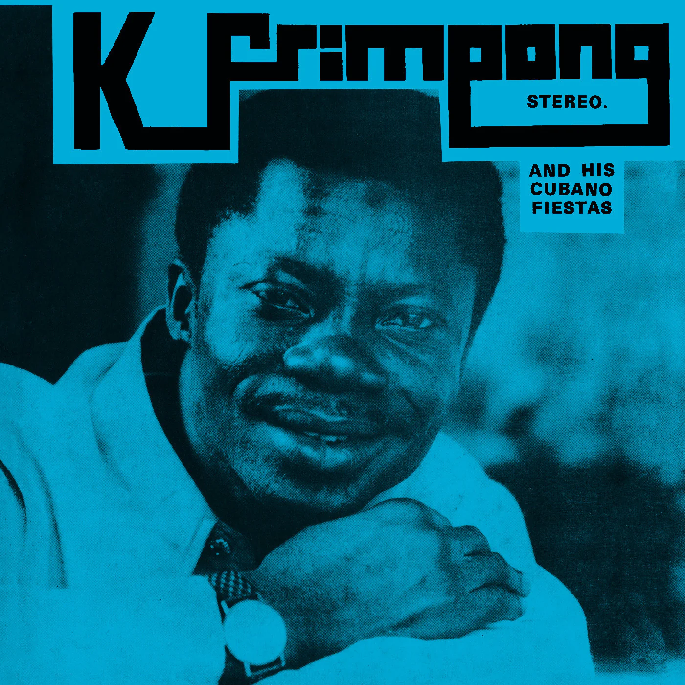 K. Frimpong & His Cubano Fiestas (Blue Vinyl)