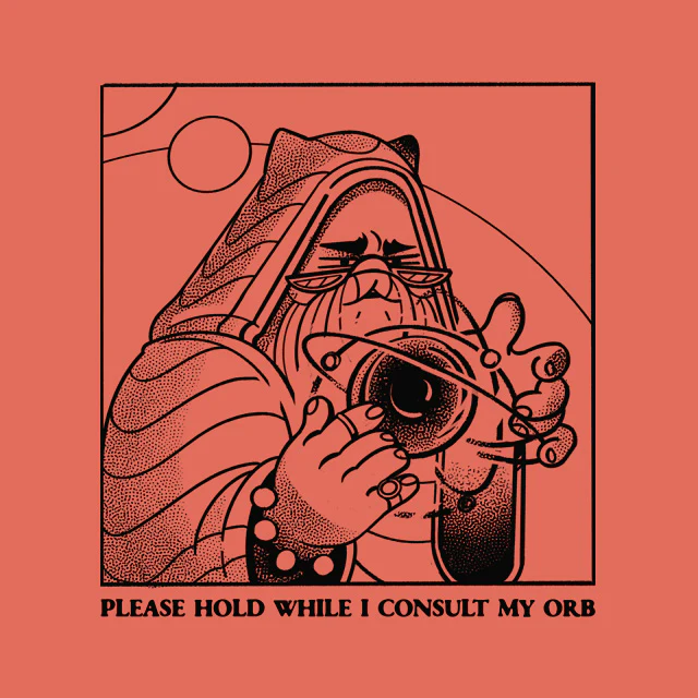 Please hold