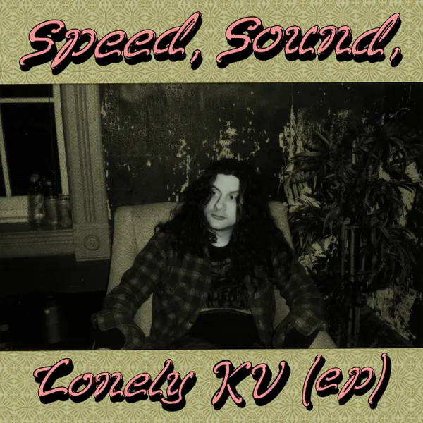 Speed, Sound, Lonely KV EP