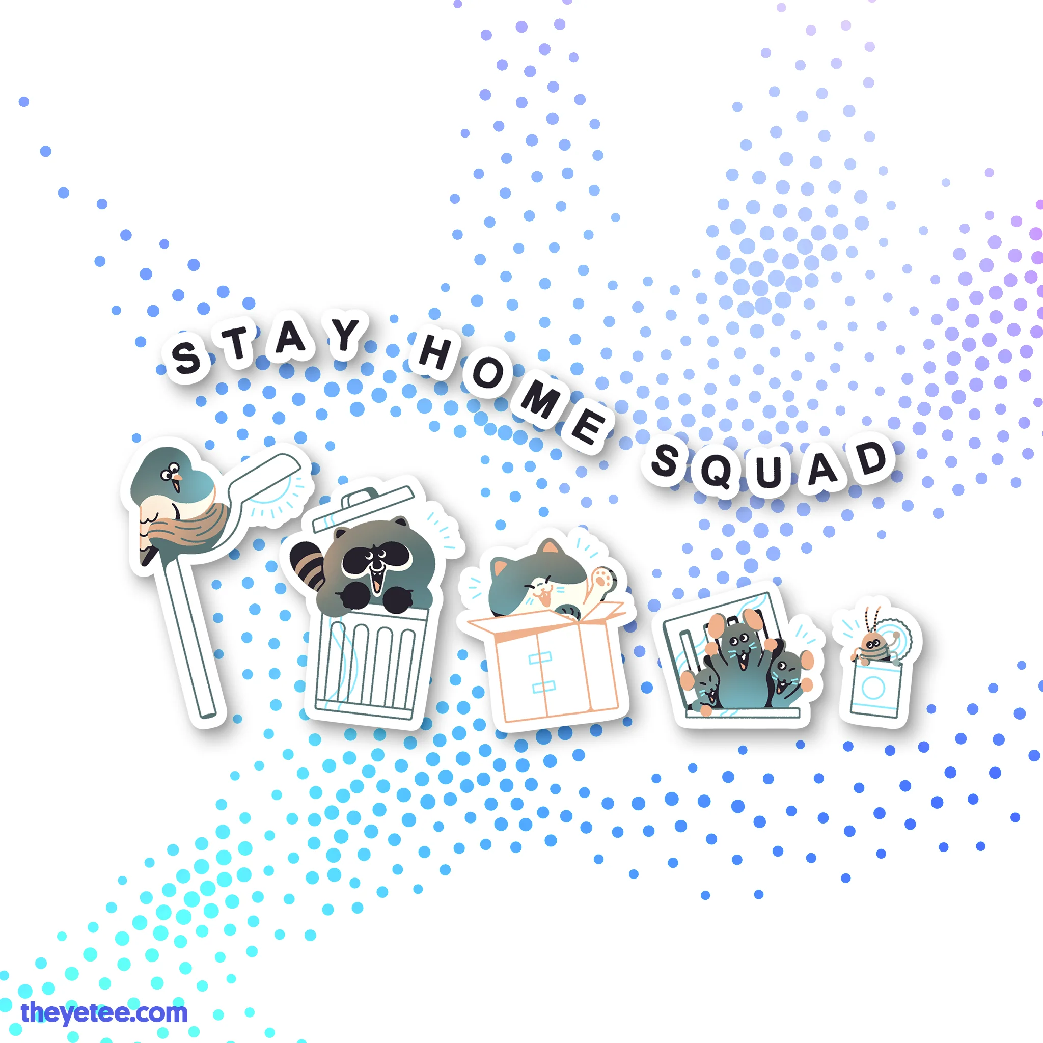 Stay Home Squad