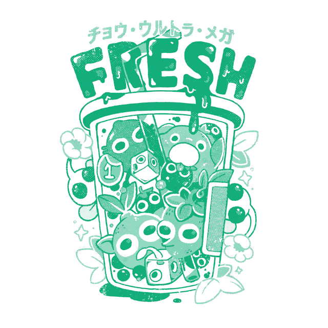 Super-Ultra-Mega-Fresh!