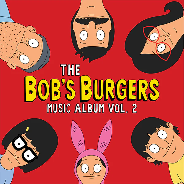 The Bob's Burgers Music Album Vol. 2 (3LP Box Set)